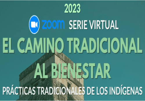 Tradicional Camino al Bienestar: Descolonizando Tu Dieta – Honrar tu Cuerpo, Mente, y Espiritu