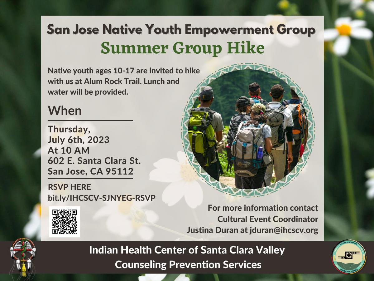 Flyer for Native Youth Empowerment Group Hike, July 6th, 10 am, registration required.