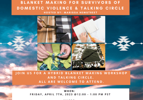 Two Spirit Group Invitation: Blanket Making Workshop